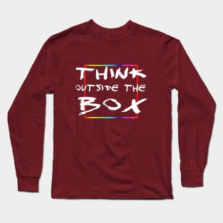 Think outside the box Long Sleeve T-Shirt